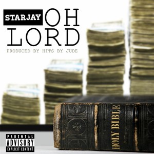 Oh Lord (Explicit)