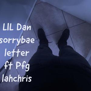 Sorry Bae Letter (Explicit)