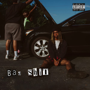 Bad **** (Explicit)