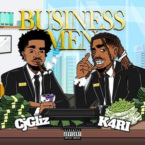 Business Men (feat. K4RI) [Explicit]