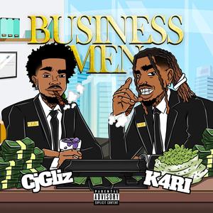 Business Men (feat. K4RI) (Explicit)
