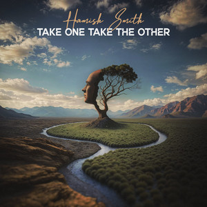 Take One Take the Other