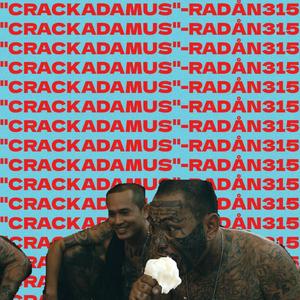 CRACKADAMUS (Explicit)