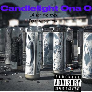 Candlelight Ona O (Explicit)