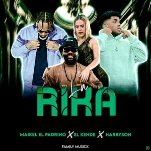 La Rika (feat. El Kende) (Explicit)