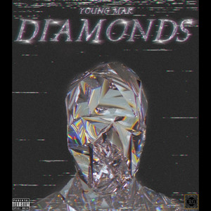 Diamonds (Explicit)