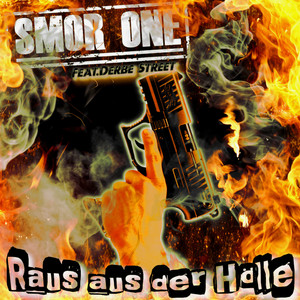 Raus aus der Hölle (Explicit)