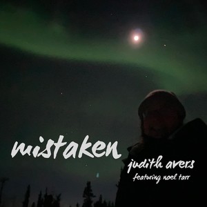 Mistaken (feat. Noel Tarr)