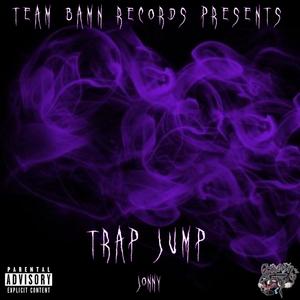 J0NNY - Trap Jump (Explicit)