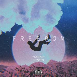 FREEDOM (PROD BY GOAT MUSIC)