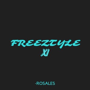 Freeztyle XI (Explicit)