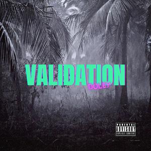 Validation (Explicit)