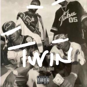 Twin (Explicit)