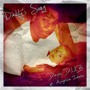 Daddy's Song feat. Angelica Idalia (Explicit)