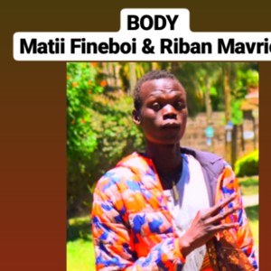 BODY (feat. Riban Mavrick)