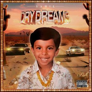 Dry Dreams (Explicit)