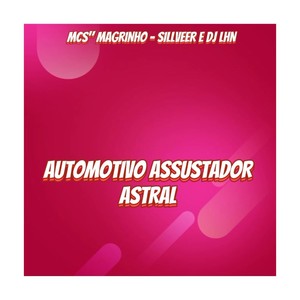 AUTOMOTIVO-ASSUSTADOR ASTRAL