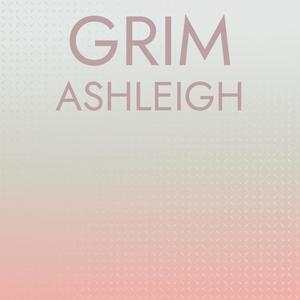 Grim Ashleigh