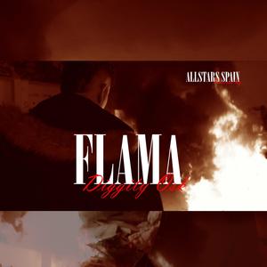 Flama (Explicit)