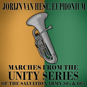 Marches from the Unity Series of the Salvation Army (50's 60's) (Euphonium Quintets)