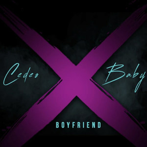 X Boyfriend (Explicit)