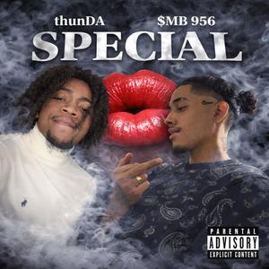 Special (feat. $MB 956) (Explicit)