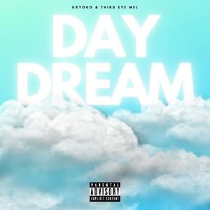 DAYDREAM (Explicit)