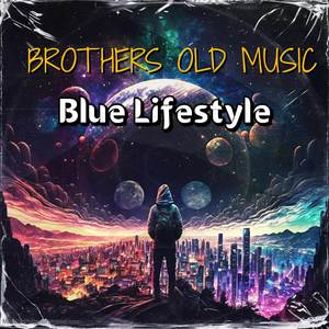 Blue Lifestyle (Blue Lifestyle)