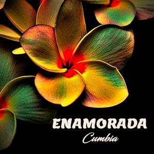 Enamorada (Cumbia)