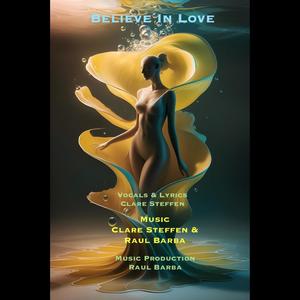 Believe In Love (feat. Clare Steffen)