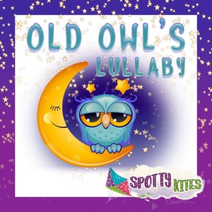 Old Owl’s Lullaby