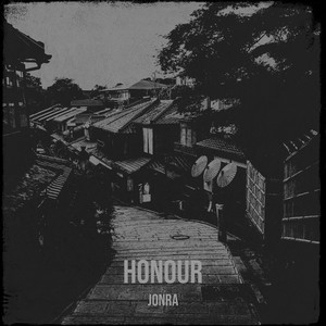 Honour (Explicit)