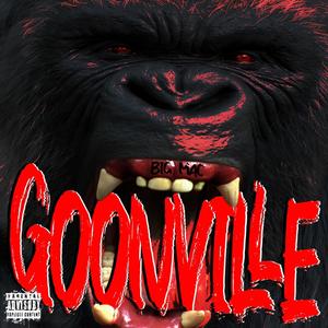 Goonville (Explicit)