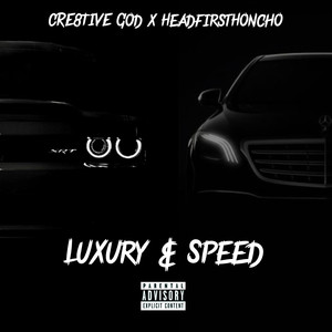 Luxury & Speed (Explicit)