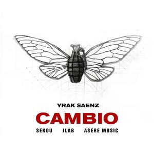 Cambio (feat. Sekou, J.LaB & Asere Music) (Explicit)