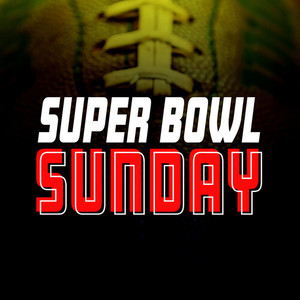 Super Bowl Sunday