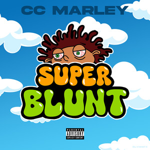 Super Blunt (Explicit)