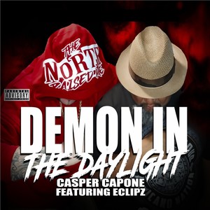 Demon in The Daylight (feat. Eclipz) [Explicit]