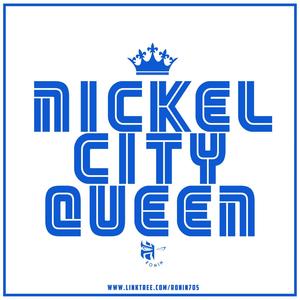 Nickel City Queen (feat. Theorys Given) [Explicit]