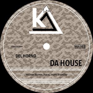 Da House (Original Mix)