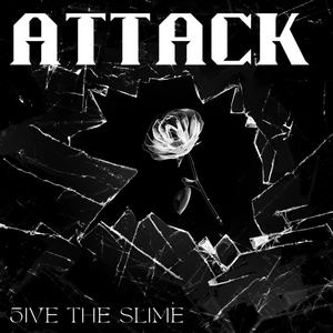 Attack (Explicit)