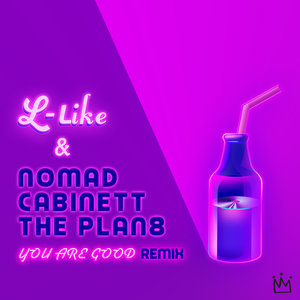 You Are Good (你真好) (Cabinett Remix)