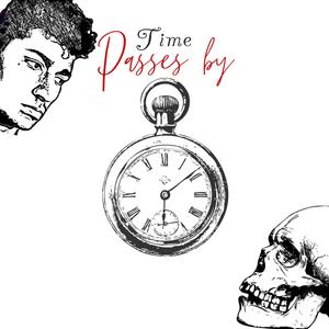 Time Passes By (Explicit)