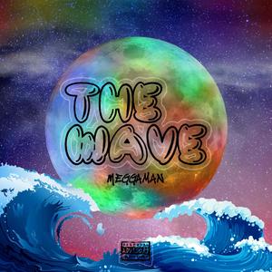 The Wave (Explicit)