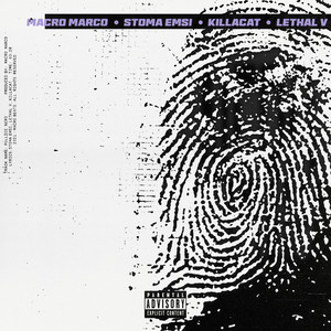 Pollice Nero (feat. Stoma Emsi, Killacat & Lethal V) (Explicit)