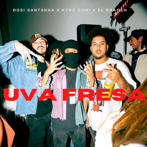 Uva Fresa (Explicit)