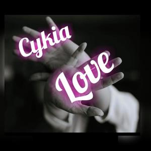 Cykia love (Explicit)