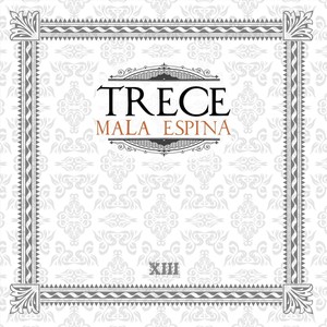 Trece (Explicit)