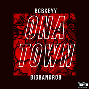 ONA TOWN (Explicit)