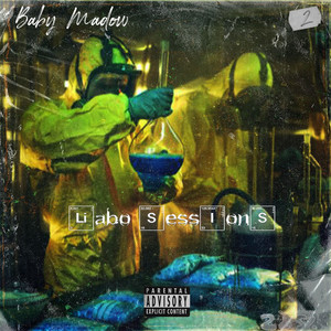 LABOSSESSION X BABY MADOW (Explicit)